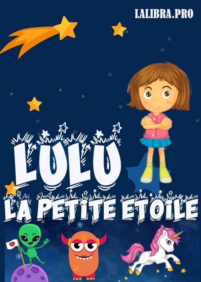 Lulu la petite étoile